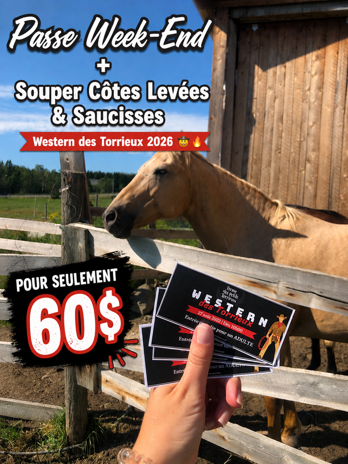 Passe Week-End + Souper Côtes Levées & Saucisses – Western des Torrieux 2026